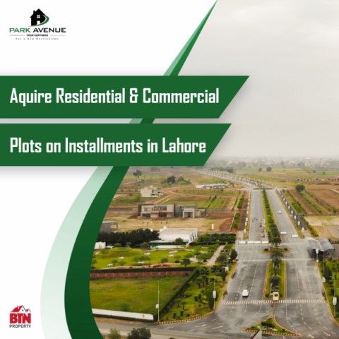 ACQUIRE RESIDENTIAL AND COMMERCIAL PLOTS ON INSTALLMENTS IN LAHORE