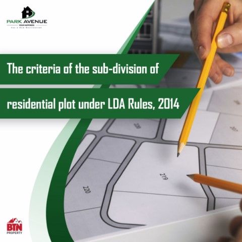 THE CRITERIA OF THE SUB-DIVISION OF A RESIDENTIAL PLOT UNDER LDA RULES, 2014